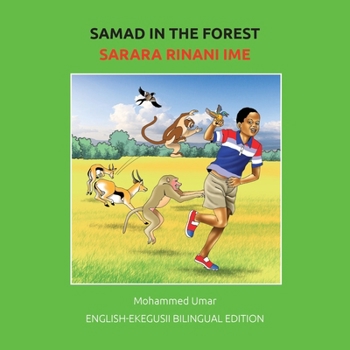 Paperback Samad in the Forest: English - Ekegusii Bilingual Edition [Bantu (Other)] Book