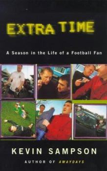 Paperback Extra Time: A Season in the Life of a Football Fan Book
