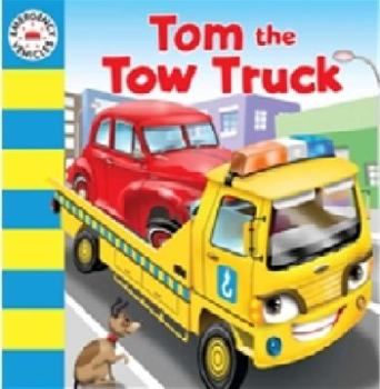 Board book Tom the Tow Truck Book