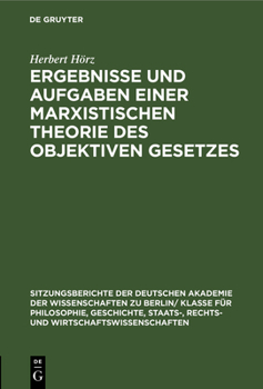 Hardcover Ergebnisse Und Aufgaben Einer Marxistischen Theorie Des Objektiven Gesetzes [German] Book