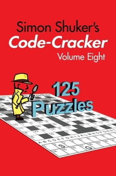 Paperback Simon Shuker's Code-Cracker, Volume Eight Book