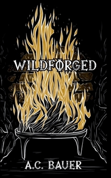 Paperback Wildforged Book