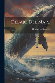 Paperback Debajo Del Mar... [Spanish] Book