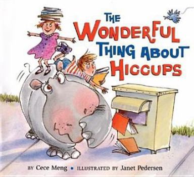 Hardcover The Wonderful Thing about Hiccups Book