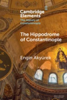 Paperback The Hippodrome of Constantinople Book