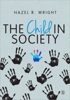 Paperback The Child in Society Book