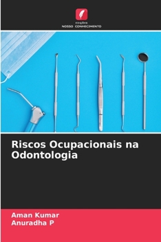 Paperback Riscos Ocupacionais na Odontologia [Portuguese] Book