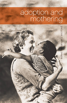 Paperback Adoption and Mothering Book