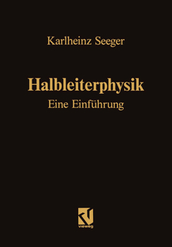 Paperback Halbleiterphysik: Eine Einführung: Band I / II [German] Book