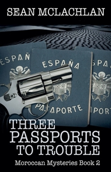 Paperback Three Passports to Trouble Book