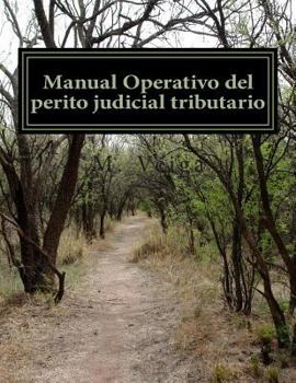 Paperback Manual Operativo del perito judicial tributario [Spanish] Book