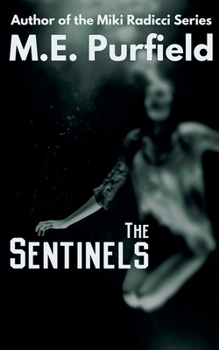 The Sentinels (Radicci Sisters Mystery)