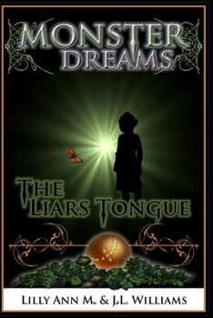 Paperback Monster Dreams The Liars Tongue Book