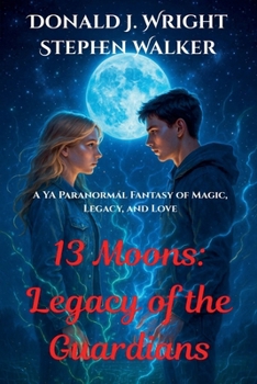 Paperback 13 Moons: Legacy of the Guardians Book