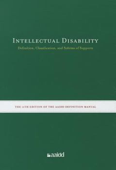 Hardcover Intellectual Disability: Definition, Classification, and Systems of Supports Book