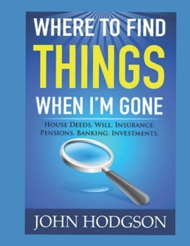 Paperback Where to find things when I'm gone Book