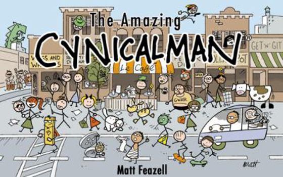 Paperback The Amazing Cynicalman Book