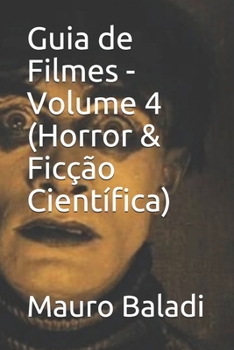 Paperback Guia de Filmes - Volume 4 (Horror & Ficção Científica) [Portuguese] Book