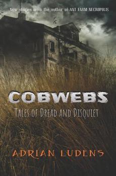 Paperback Cobwebs: Tales of Dread & Disquiet Book