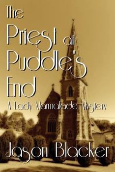 Paperback The Priest at Puddle's End (A Lady Marmalade Mystery) Book