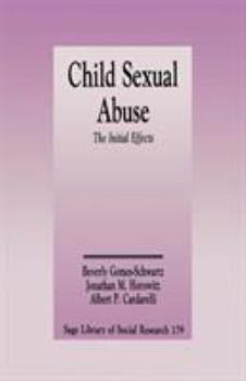 Paperback Child Sexual Abuse: The Initial Effects Book