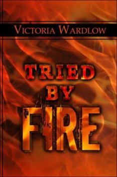 Paperback Tried by Fire Book