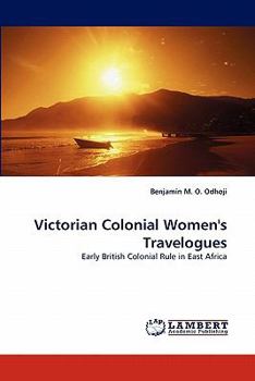 Paperback Victorian Colonial Women's Travelogues Book