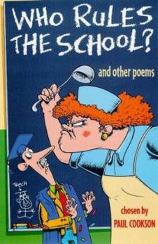 Paperback Who Rules the School?: And Other Poems Book