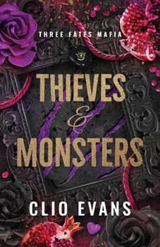 Paperback Thieves and Monsters: A Standalone Why Choose Monster Mafia Romance Book