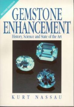 Paperback Gemstone Enhancement: History, Science, and State of the Art Book