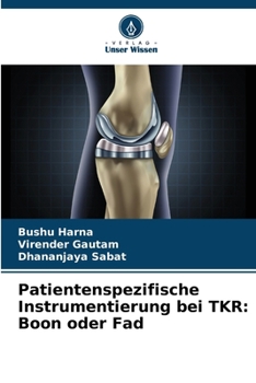 Paperback Patientenspezifische Instrumentierung bei TKR: Boon oder Fad [German] Book