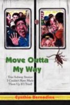 Paperback Move Outta My Way Book