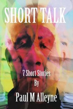 Paperback Short Talk: 7 short Stories Book