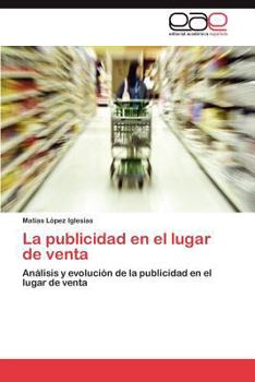 Paperback La publicidad en el lugar de venta [Spanish] Book