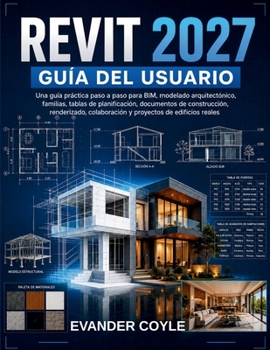 REVIT 2027 GUÍA DEL USUARIO (Spanish Edition)