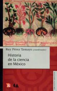 Paperback Historia de La Ciencia En Mexico [Spanish] Book