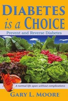 Paperback Diabetes is a Choice Book