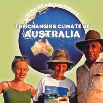 The Changing Climate of Australia - Book  of the Climates and Continents