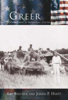 Paperback Greer:: From Cotton Town to Industrial Center Book