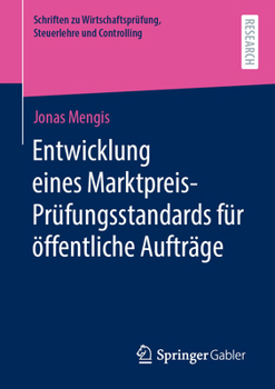 Entwicklung Eines Marktpreis-Pr?fungsstandards F?r ?ffentliche Auftr?ge