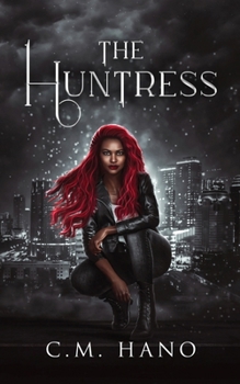 Paperback The Huntress: The Huntress Saga Book