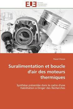 Paperback Suralimentation Et Boucle d'Air Des Moteurs Thermiques [French] Book