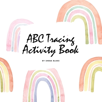 Paperback ABC Tracing and Coloring Activity Book for Children (8.5x8.5 Coloring Book / Activity Book) Book