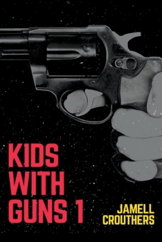 Paperback Kids With Guns 1 Book