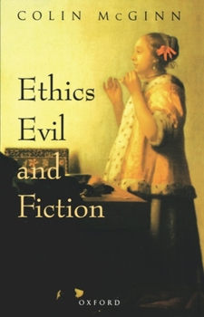 Paperback Ethics, Evil, and Fiction Book