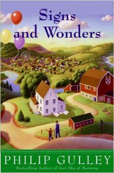 Hardcover Signs and Wonders: A Harmony Novel Book