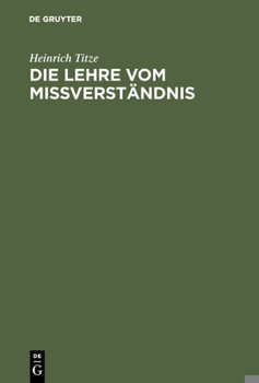 Hardcover Die Lehre vom Mißverständnis [German] Book