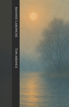 Paperback Ton absence [French] Book