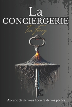 Paperback La conciergerie [French] Book