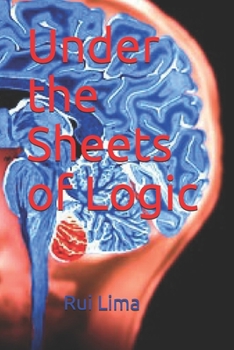 Paperback Under the Sheets of Logic Book